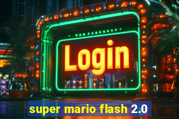 super mario flash 2.0